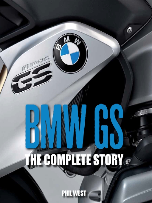 Title details for BMW GS by Phil West - Available